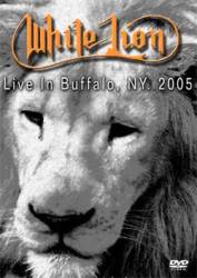 White Lion : Live in Buffalo 2005